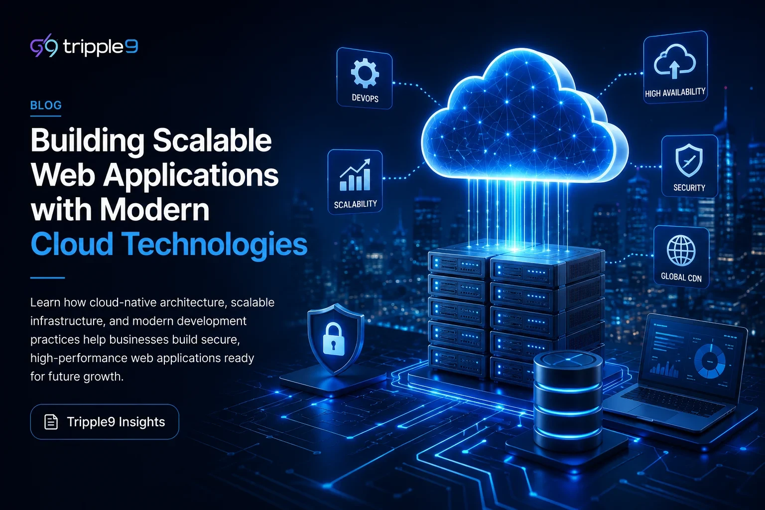 Building Scalable Web Applications with Modern Cloud Technologies